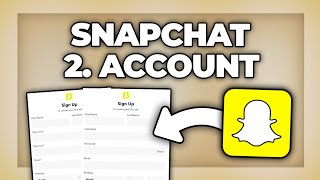 Snapchat zweiten Account erstellen 2 Kontos nutzen  Tutorial [upl. by Asante797]