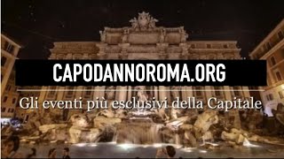 Capodanno Roma 2025  Gli Eventi più esclusivi della Capitale [upl. by Starobin]