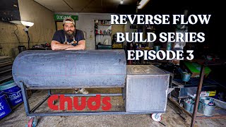 How To Build a Reverse Flow BBQ Smoker Ep 3  Chuds BBQ [upl. by Darbie]