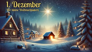 Adventskalender 1 Dezember Hörbuch quotDer kleine Weihnachtssternquot [upl. by Penrod]