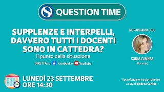 Supplenze e interpelli davvero tutti i docenti sono in cattedra Il punto della situazione [upl. by Iosep]