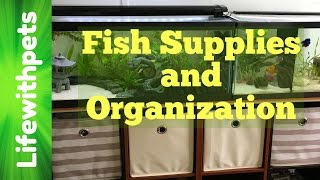 Fish Supplies and Organization [upl. by Steinman]