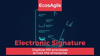 Electronic Signature  Digitizing HR Processes in the Enterprise [upl. by Rovelli]