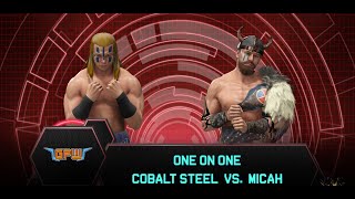 Micah vs Cobalt GPW S3 11132024 [upl. by Martyn758]