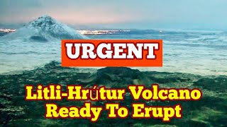 LitliHrútur Is Going To Erupt Oddafell Grindavik Iceland Fagradalsfjall Volcano Magma Tremors [upl. by Mace]