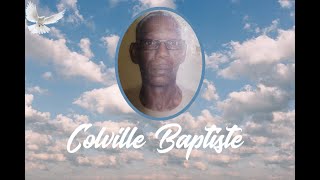 colville Baptiste  Funeral Service [upl. by Nnylidnarb]