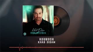 Kourosh  Khab Didam OFFICIAL TRACK  کوروش  خواب دیدم [upl. by Rosario]