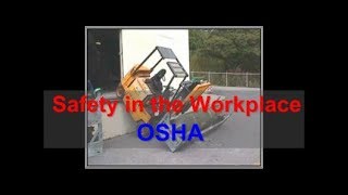 Workplace Safety  OSHA  Safety at Work [upl. by Ydnac]