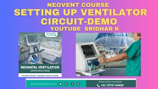 Demo on setting up ventilator circuit l NICU nurse l Neonatal ventilator setup [upl. by Sudnak]