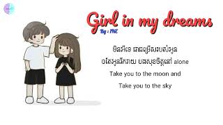 1NE  Girl in my dreams  នឹកអូនគ្រប់នាទី Lyrics [upl. by Glynda596]