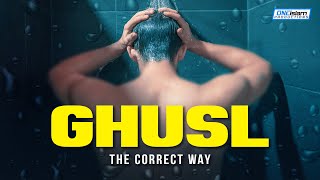 The Correct Way Of Doing The Ghusl [upl. by Ylahtan697]