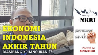 Analisis Ekonomi Indonesia Akhir 2024 [upl. by Atiruam]