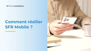 Comment résilier SFR Mobile [upl. by Llebiram]