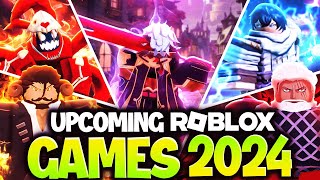 OFFICIAL 2024 Roblox Games To PLAY That quotWILLquot Release [upl. by Kowal]