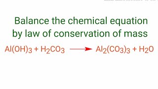 AlOH3H2CO3Al2CO33H2O balance the equation mydocumentary838 aloh3h2co3al2co33h2o [upl. by Filberte298]