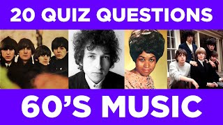 1960s Music Quiz  60s Music Trivia  60s Music Quiz Questions [upl. by Nauqed192]