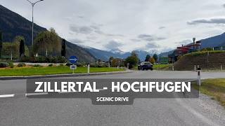 Scenic Alpine drive from Zillertal to Hochfugen  4k HDR Tirol Austria [upl. by Ayalahs]