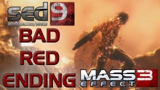 Mass Effect 3 Плохая quotкраснаяquot концовка  Red Bad Ending by sed9 [upl. by Nitsraek]