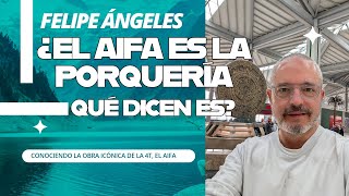 ✈️ ¿El AIFA es la porquería que dicen es ✈️ Conociendo el Felipe Ángeles obra icónica de la 4T 😱 [upl. by Issiah465]