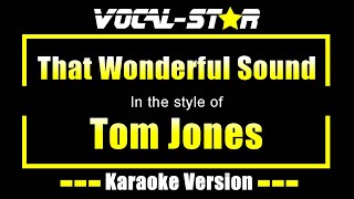 That Wonderful Sound  Tom Jones  Karaoke Song With Lyrics [upl. by Ellimac]