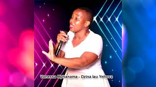 Vanessa Mphanama  Arehone Asa Khakhi [upl. by Notlew]