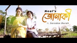 JONAKI LYRICAL  NEAL  SARODEE BORAH  RAJIV RAG  RIMLIM BHUYAN  NEW ASSAMESE SONG 2021 [upl. by Anaitsirk]