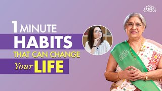 1 Minute Habits that can Change Your Life  Dr Hansaji [upl. by Nylesoj]