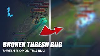 Thresh Bug is Broken  Wild Rift [upl. by Hakan]