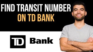 ✅ How To Find Transit Number TD Bank Easy Guide [upl. by Hanej604]