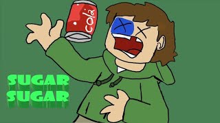 Sugar Sugar The Archies but Edd Eddsworld Sing It IA Cover [upl. by Loughlin]