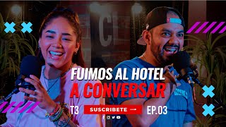 Fuimos al hotel a conversar  Que Somos Ep03 T3 ft Elbrayanestiven [upl. by Hteboj]