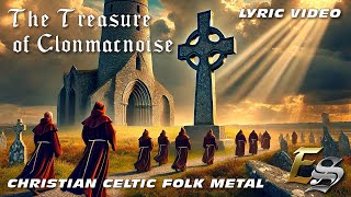 THE TREASURE OF CLONMACNOISE  Christian Folk Metal  Celtic Rock [upl. by Jahn432]