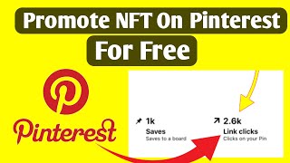 How To Promote NFT Project On Pinterest Account For Free  NFT Promotion Strategy [upl. by Rowen]