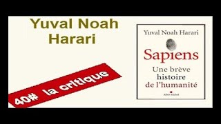 Sapiens une brève histoire de lhumanité Yuval Noah Harari résumé et critique [upl. by Chaffin]