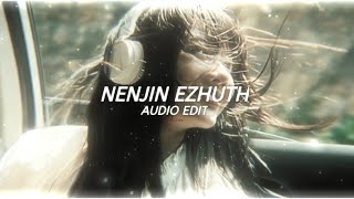 Nenjin Ezhuth Audio Edit🌚🎧 Tamil Song🍂 [upl. by Eilesor]