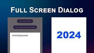 Full Screen DIalog  Android Studio  2024 Source Code [upl. by Cappella]