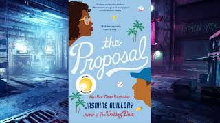 The Proposal  by Jasmine Guillory [upl. by Enaols729]