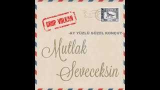 Grup VOLKAN AY YÜZLÜ GÜZEL KONÇUY [upl. by Bauer]