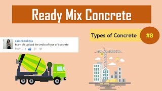 What is Ready Mix Concrete  What is RMC  Types of Concrete 8 [upl. by Toddy]