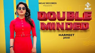 New Punjabi Songs 2020  Double Minded  Harmeet Jassi  Nigaz Records  Coin Digital [upl. by Neneek133]