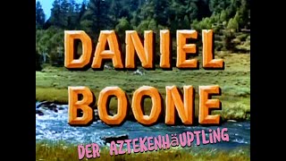 Daniel Boone  Der Aztekenhäuptling [upl. by Nela486]