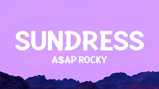 AAP Rocky  Sundress Lyrics [upl. by Schumer]