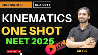 Kinematics One Shot NEET  Kinematics One Shot  Kinematics One Shot Revision  One Shot NEET 2025 [upl. by Riane478]