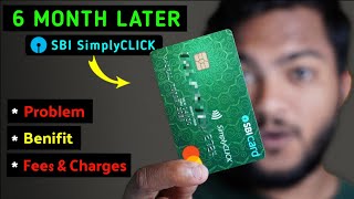 SBI SimplyCLICK Credit Card Detailed Review After 6 Month Of Uses  लेना चाहिए कि नहीं [upl. by Llertac]