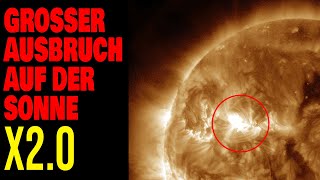 Großer Ausbruch auf der Sonne  X20 [upl. by Beckerman]