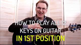 PLAY 12 KEYS ON GUITAR IN ONE POSITION [upl. by Tonya]