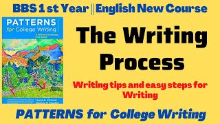 The Writing Process Part  1 Patterns for College Writing  BBS 1st Year English  TU [upl. by Auehsoj]