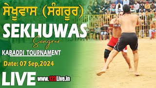 🔴Live Sekhuwas Sangrur Kabaddi Tournament 07092024www123Livein [upl. by Hsakiv62]