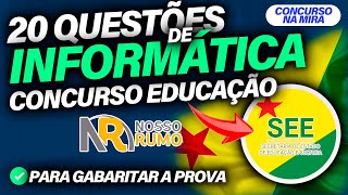 20 QUESTÕES DE INFORMÁTICA BANCA NOSSO RUMO CONCURSO EDUCAÇÃO ACRE 2024 APOIO ADMINISTRATIVO [upl. by Enelyw]