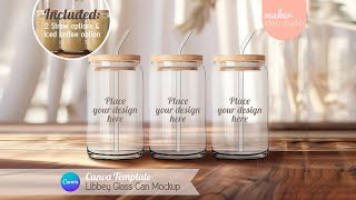 16 Oz Libbey Glass Can Mockup Canva Template Tutorial [upl. by Naillij]